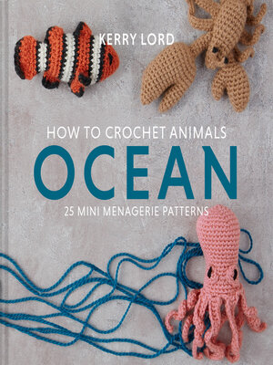 How to Crochet Animals - ebook